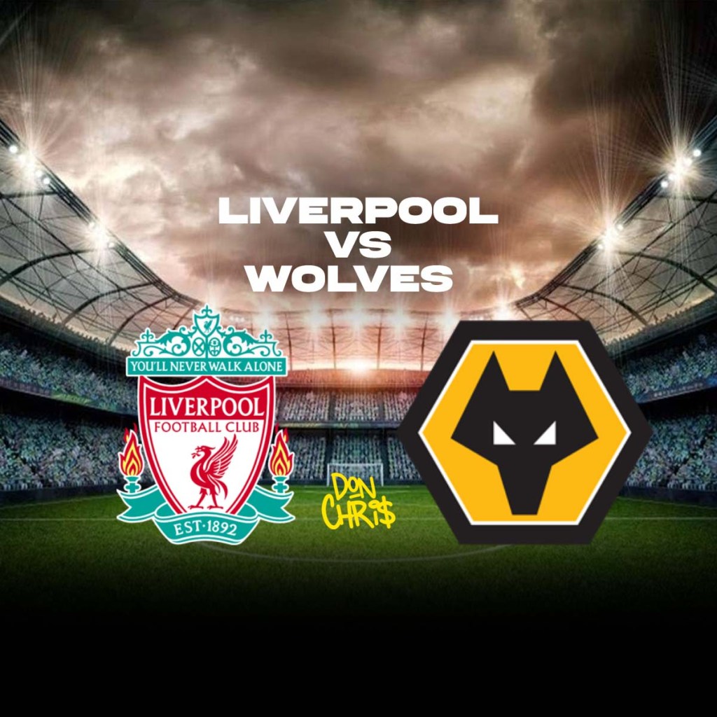 Liverpool vs Wolves: Match Preview &&nbsp;Prediction