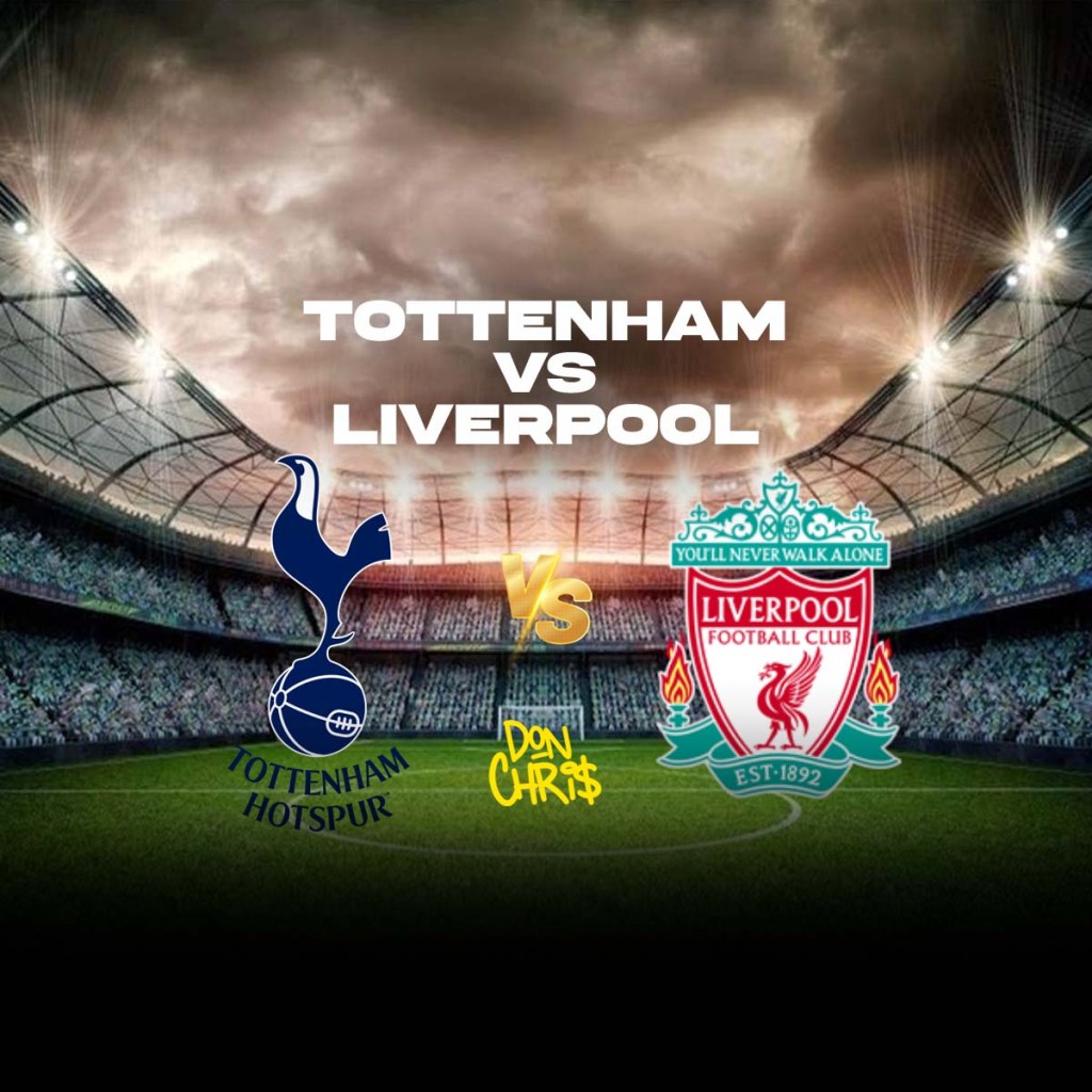 Tottenham Hotspur vs Liverpool – Prediction